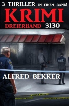 Krimi Dreierband 3130 (eBook, ePUB) - Bekker, Alfred