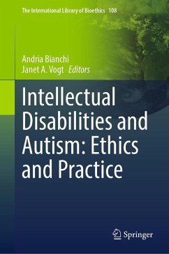 Intellectual Disabilities and Autism: Ethics and Practice (eBook, PDF)