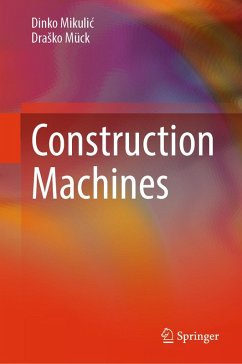 Construction Machines (eBook, PDF) - Mikulic, Dinko; Mück, Drasko