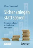 Sicher anlegen statt sparen (eBook, PDF)