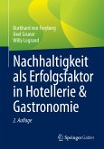 Nachhaltigkeit als Erfolgsfaktor in Hotellerie & Gastronomie (eBook, PDF)