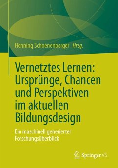 Cover Vernetztes Lernen: Ursprünge, Chancen und Perspektiven im aktuellen Bildungsdesign (eBook, PDF)