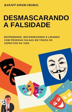 Cover Desmascarando a Falsidade (eBook, ePUB)