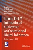 Fourth RILEM International Conference on Concrete and Digital Fabrication (eBook, PDF)