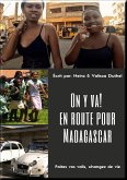 On y va : en route pour Madagascar (eBook, ePUB)