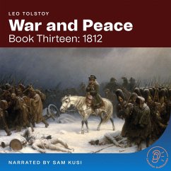 War and Peace (Book Thirteen: 1812) (MP3-Download) - Tolstoy, Leo