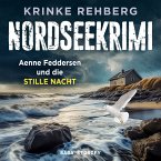 NORDSEEKRIMI - Aenne Feddersen und die Stille Nacht: Küstenkrimi (MP3-Download)