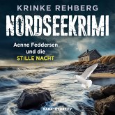 NORDSEEKRIMI - Aenne Feddersen und die Stille Nacht: Küstenkrimi (MP3-Download)