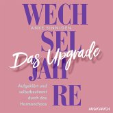 Wechseljahre. Das Upgrade (MP3-Download)