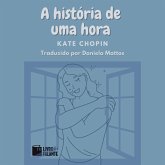 A história de uma hora (MP3-Download)