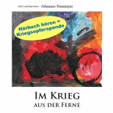 Im Krieg aus der Ferne (MP3-Download) Im Krieg aus der Ferne (MP3-Download)