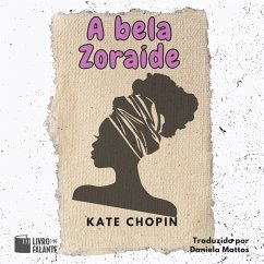 A bela Zoraide (MP3-Download) - Chopin, Kate