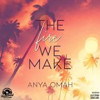 The Fire we Make (MP3-Download)