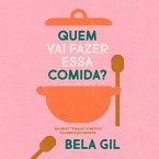 Quem vai fazer essa comida? (MP3-Download)