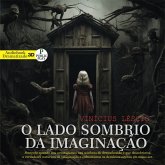 O Lado Sombrio da imaginação (MP3-Download) O Lado Sombrio da imaginação (MP3-Download)