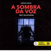 A Sombra da Voz (MP3-Download) A Sombra da Voz (MP3-Download)