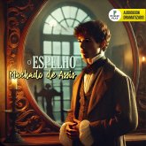 O Espelho (MP3-Download) O Espelho (MP3-Download)