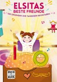 ELSITAS BESTE FREUNDE