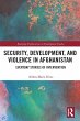 Security, Development, and Violence in... - Bild 1