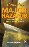 Managing Major Hazards Managing Major Hazards