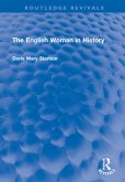 The English Woman in History The English Woman in History