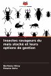 Insectes ravageurs du maïs stocké et... - Bild 1