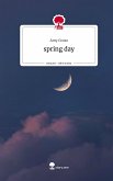 spring day. Life is a Story - story.one