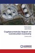 Cryptocurrencies Impact on Construction... - Bild 1
