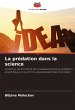 La prédation dans la science - Bild 1