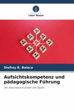 Aufsichtskompetenz und pädagogische Führung - B. Balaca, Diofrey