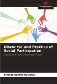 Discourse and Practice of Social Participation Discourse and Practice of Social Participation