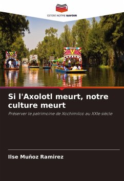 Cover Si l'Axolotl meurt, notre culture meurt