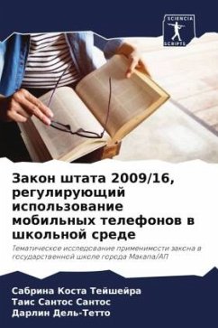 Zakon shtata 2009/16, reguliruüschij ispol'zowanie mobil'nyh telefonow w shkol'noj srede - Kosta Tejshejra, Sabrina;Santos Santos, Tais;Del'-Tetto, Darlin