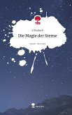 Die Magie der Sterne. Life is a Story - story.one