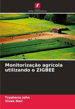 Cover Monitorização agrícola utilizando o ZIGBEE