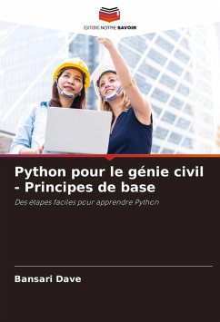 Python pour le génie civil - Principes de base - Dave, Bansari