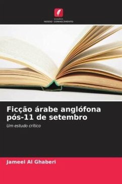 Ficção árabe anglófona pós-11 de setembro - Al Ghaberi, Jameel