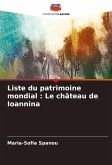 Liste du patrimoine mondial : Le château de Ioannina