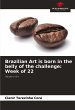 Brazilian Art is born in the belly of... - Bild 1