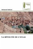 La révoltée de l'Atlas La révoltée de l'Atlas
