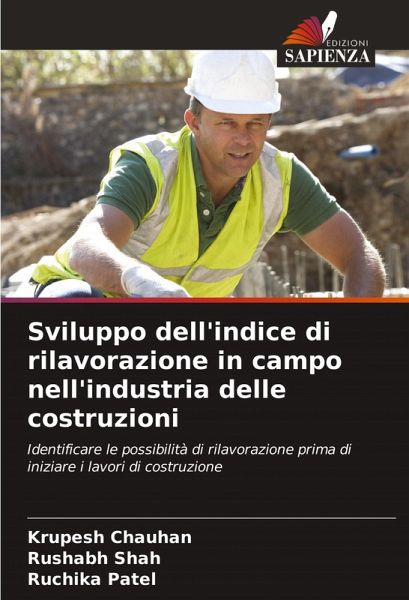 Sviluppo dell'indice di rilavorazione in campo nell'industria delle costruzioni