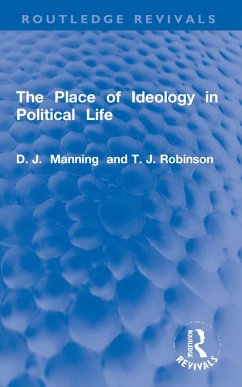 Cover The Place of Ideology in Political Life