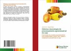 Ciência e tecnologia do processamento agroindustrial do caju Ciência e tecnologia do processamento agroindustrial do caju