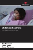 Childhood asthma