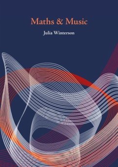 Maths & Music - Winterson, Julia