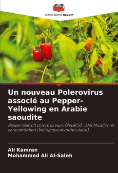 Un nouveau Polerovirus associé au Pepper-Yellowing en Arabie saoudite Cover Un nouveau Polerovirus associé au Pepper-Yellowing en Arabie saoudite