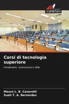 Corsi di tecnologia superiore - Cazarotti, Mauro L. B.;Bernardes, Sueli T. A.