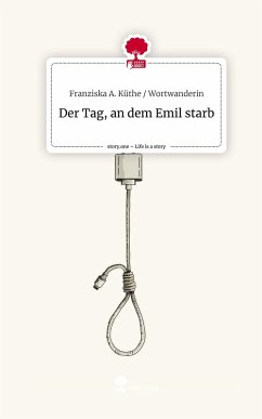 Cover Der Tag, an dem Emil starb. Life is a Story - story.one