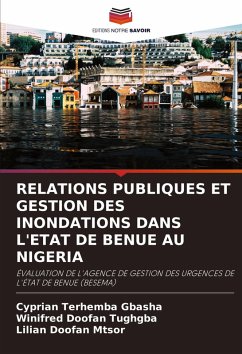 Cover RELATIONS PUBLIQUES ET GESTION DES INONDATIONS DANS L'ETAT DE BENUE AU NIGERIA