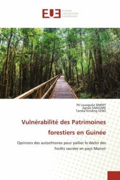 Vulnérabilité des Patrimoines forestiers en Guinée - SIMMY, Pé Louoguéa;SANGARE, Agnès;LENO, Tamba Kinding